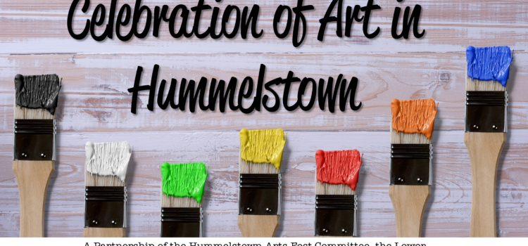 Celebration of Art in Hummelstown Celebration of Art in Hummelstown